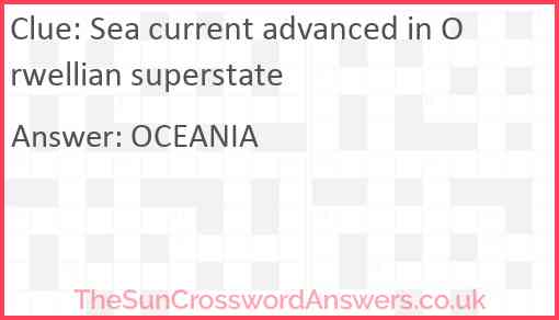 Sea current advanced in Orwellian superstate Answer