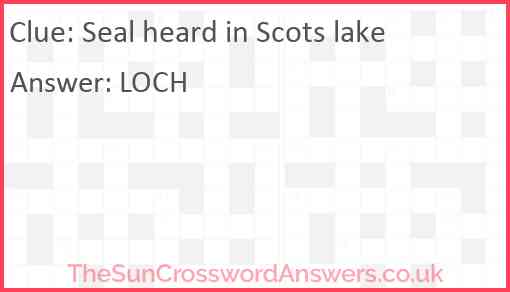 Seal heard in Scots lake Answer