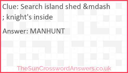 Search island shed &mdash; knight's inside Answer