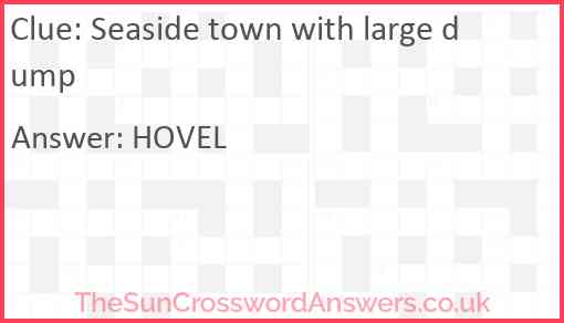 Seaside town with large dump Answer