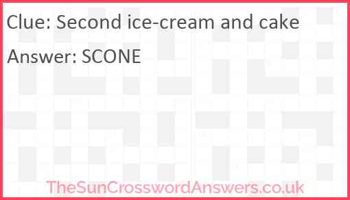 Second ice-cream and cake Answer