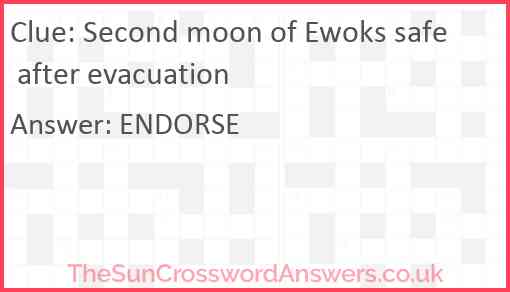 Second moon of Ewoks safe after evacuation Answer