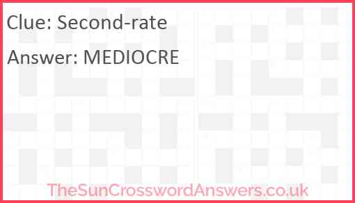 Second rate crossword clue TheSunCrosswordAnswers co uk