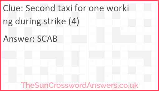 Second taxi for one working during strike (4) Answer