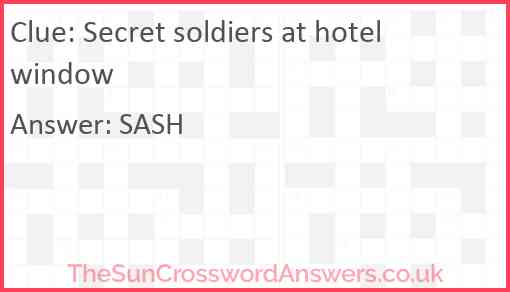 Secret soldiers at hotel window Answer