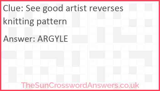 See good artist reverses knitting pattern Answer
