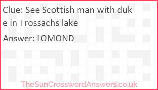 See Scottish man with duke in Trossachs lake Answer