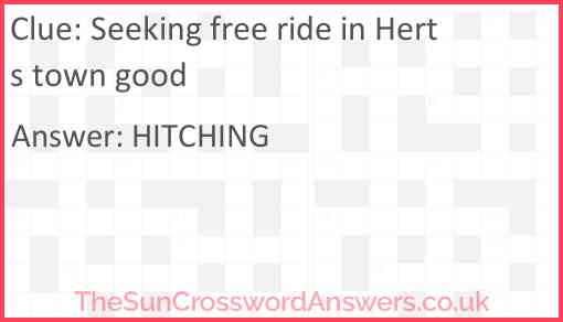 Seeking free ride in Herts town good Answer