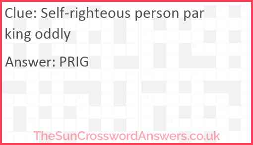 Self-righteous person parking oddly Answer