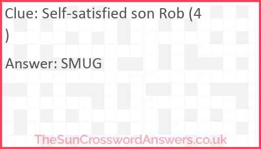Self-satisfied son Rob (4) Answer