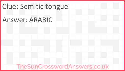 Semitic tongue crossword clue TheSunCrosswordAnswers co uk