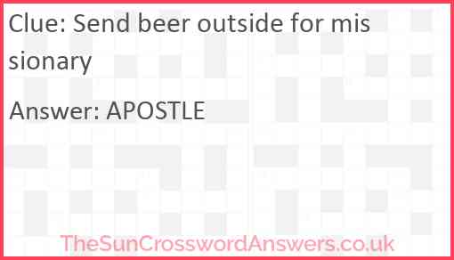 Send beer outside for missionary Answer