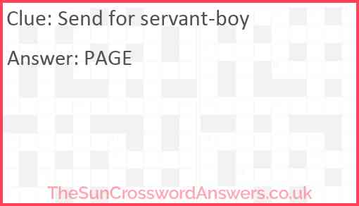 Send for servant-boy Answer