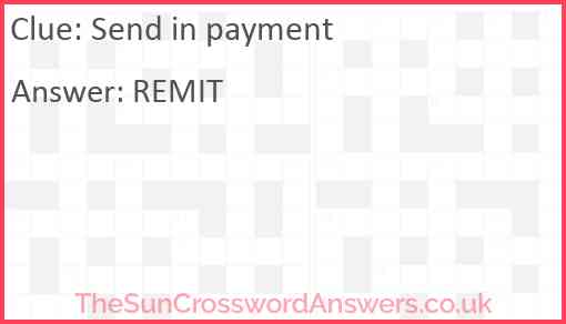 Send in payment Answer