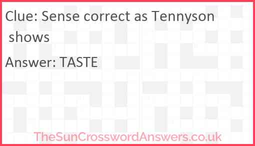 Sense correct as Tennyson shows Answer