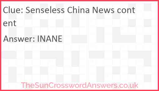 Senseless China News content Answer