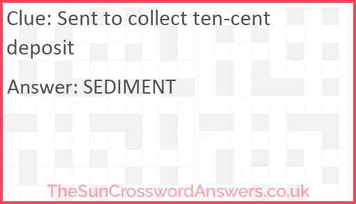 Sent to collect ten-cent deposit Answer