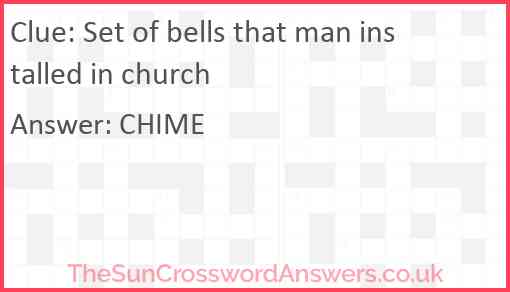 Set of bells that man installed in church Answer