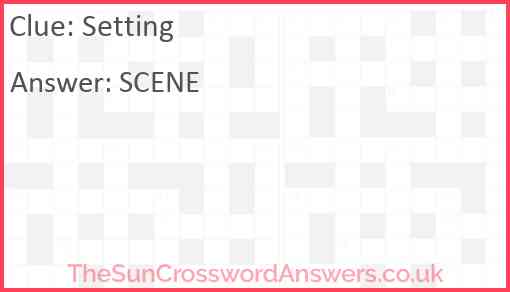 Setting crossword clue TheSunCrosswordAnswers co uk