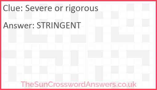 Severe or rigorous crossword clue TheSunCrosswordAnswers co uk