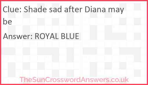Shade sad after Diana maybe Answer