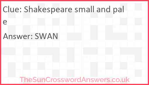 Shakespeare small and pale Answer