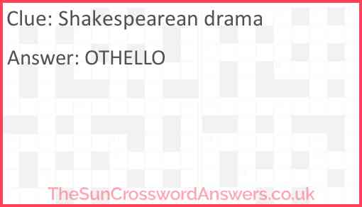 Shakespearean drama Answer