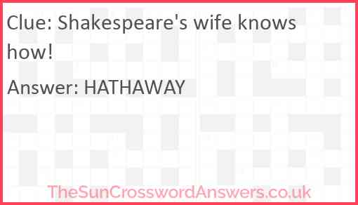 Shakespeare's wife knows how! Answer