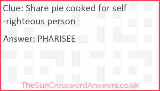Share pie cooked for self-righteous person Answer