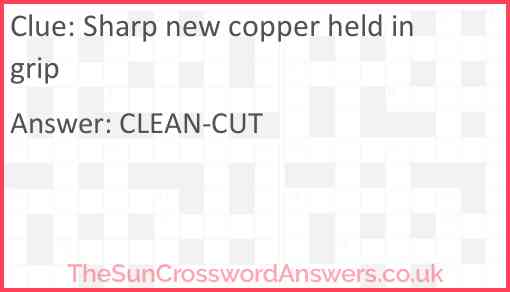 Sharp new copper held in grip Answer