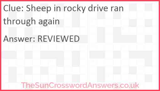 Sheep in rocky drive ran through again Answer