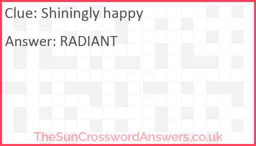 Shiningly happy Answer