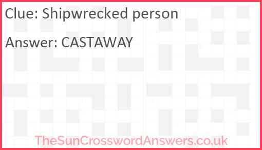 Shipwrecked person Answer