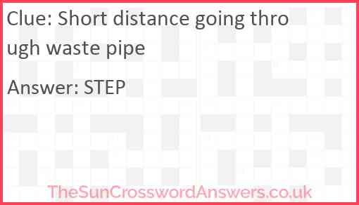 Short distance going through waste pipe Answer