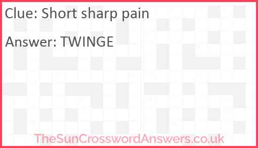 Short sharp pain Answer