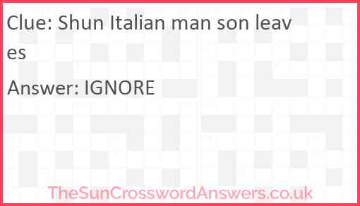 Shun Italian man son leaves Answer