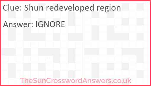 Shun redeveloped region Answer