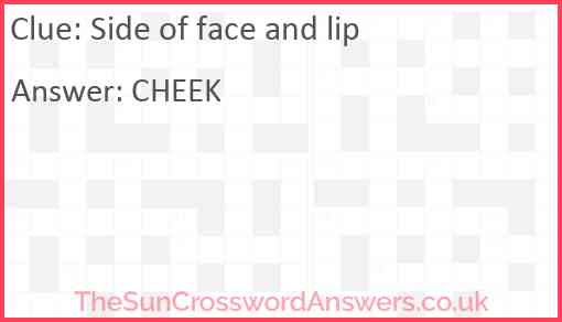 Side of face and lip Answer