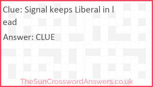 Signal keeps Liberal in lead Answer