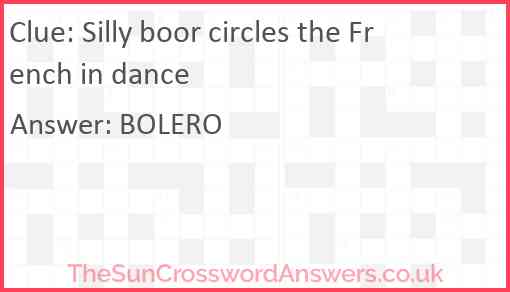 Silly boor circles the French in dance Answer