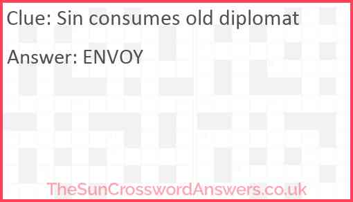 Sin consumes old diplomat Answer