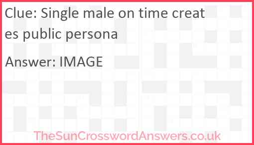 Single male on time creates public persona Answer