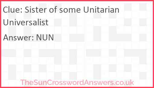Sister of some Unitarian Universalist Answer