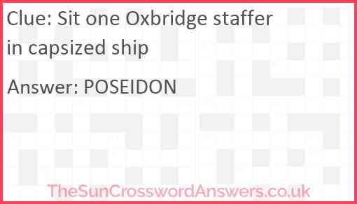 Sit one Oxbridge staffer in capsized ship Answer