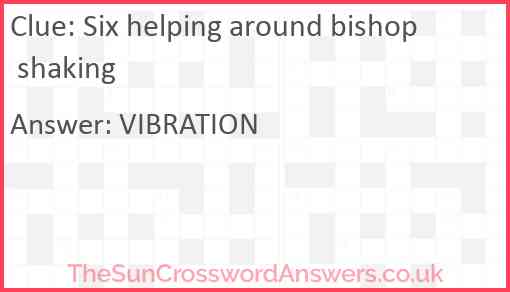 Six helping around bishop shaking Answer