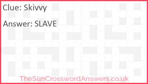 Skivvy Answer