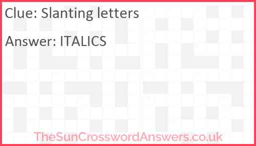 Slanting letters Answer