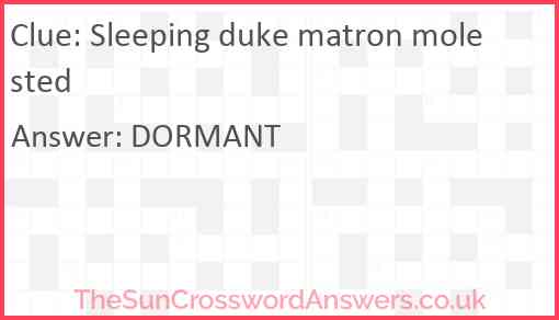 Sleeping duke matron molested Answer