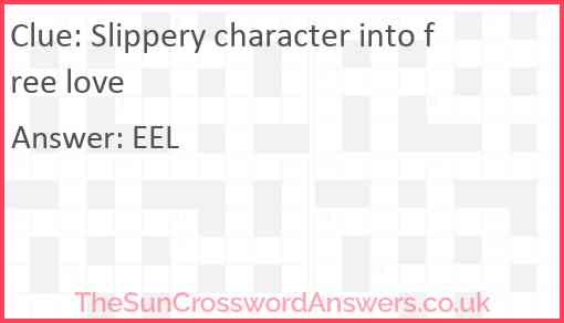 Slippery character into free love Answer