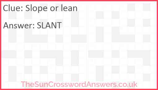 Slope or lean Answer